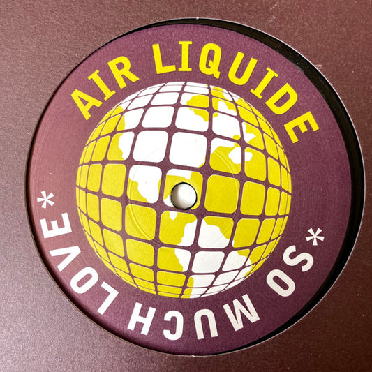 Air Liquide : So Much Love (12")