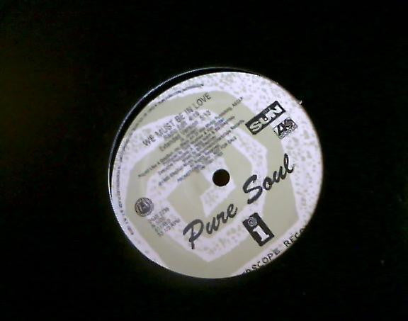 Pure Soul : We Must Be In Love (12", Promo)
