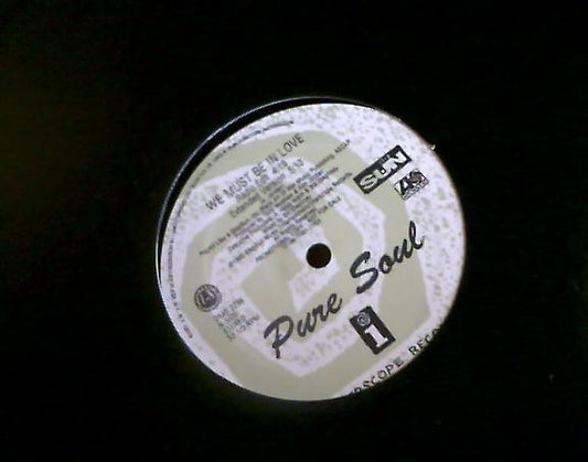 Pure Soul : We Must Be In Love (12", Promo)
