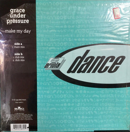 Grace Under Pressure : Make My Day (12")