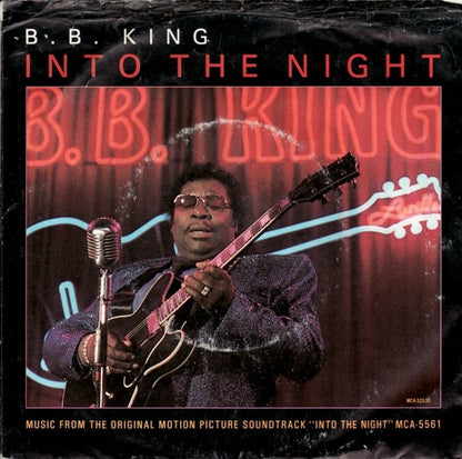B.B. King : Into The Night (7")