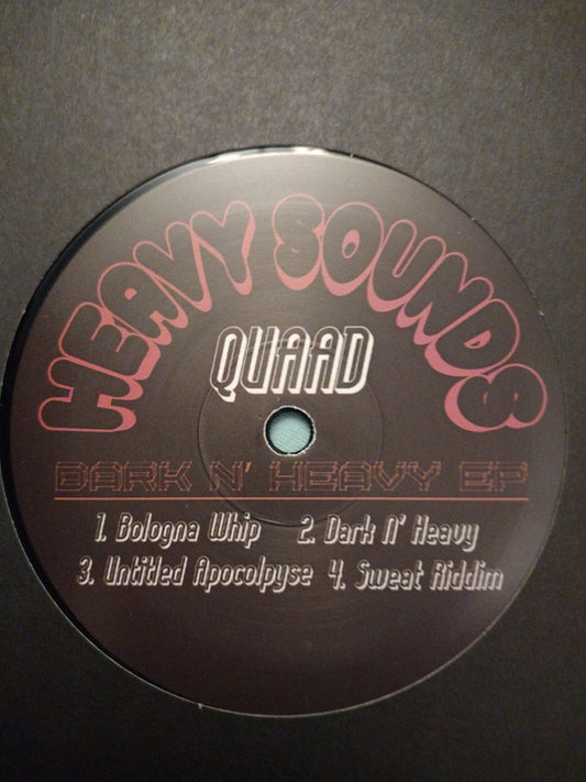 Quaad : Dark N' Heavy EP (12", EP)