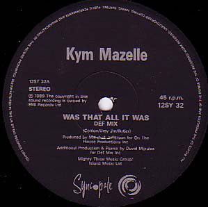 Kym Mazelle : Was That All It Was (12", Single)