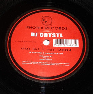 DJ Crystl : Let It Roll 2004 / Warpdrive 2004 (12")
