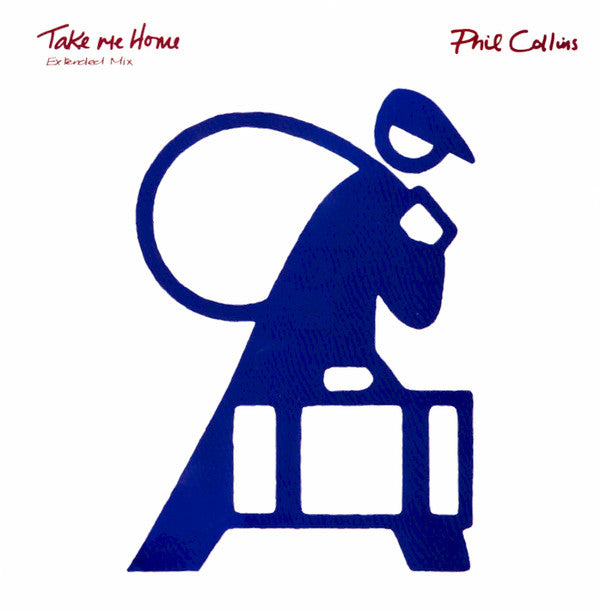 Phil Collins : Take Me Home (Extended Mix) (12", Single)