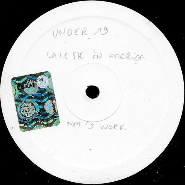 Under 19 : Call Me In America (12", Ltd, W/Lbl)