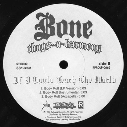 Bone Thugs-N-Harmony : If I Could Teach The World / Body Rott (12", Promo)
