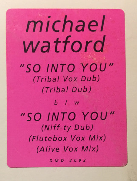 Michael Watford : So Into You (12", Promo)