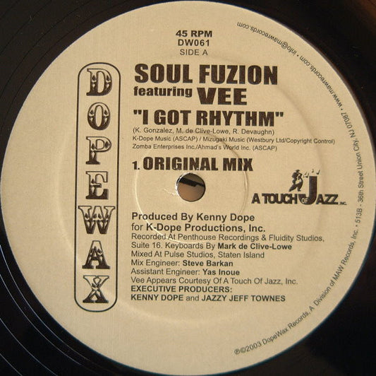 Soul Fuzion Featuring Vee* : I Got Rhythm (12")