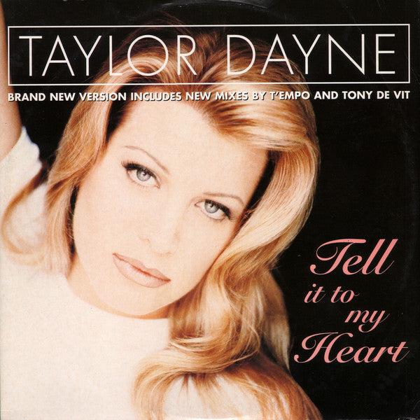 Taylor Dayne : Tell It To My Heart (12")