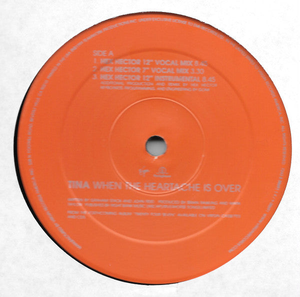 Tina Turner : When The Heartache Is Over (12")