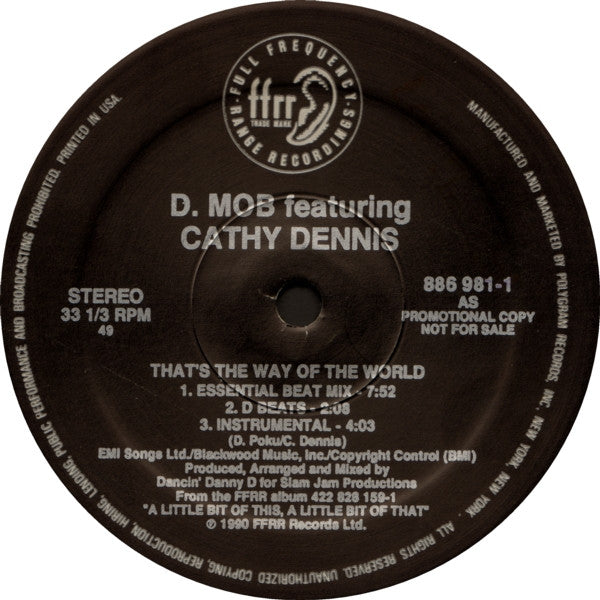 D-MOB* Featuring Cathy Dennis : That's The Way Of The World (12", Promo)