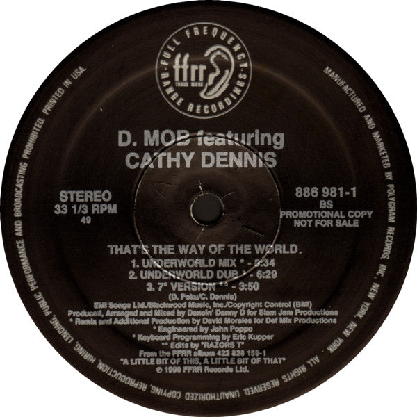 D-MOB* Featuring Cathy Dennis : That's The Way Of The World (12", Promo)