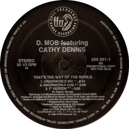 D-MOB* Featuring Cathy Dennis : That's The Way Of The World (12", Promo)