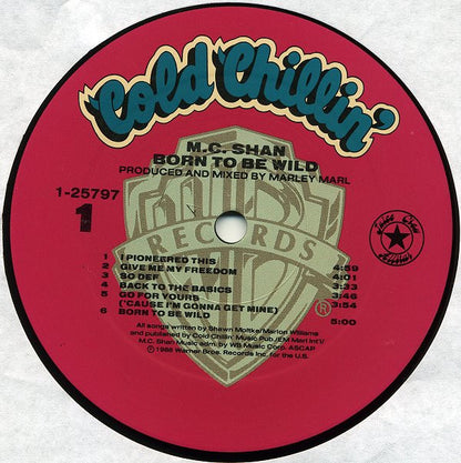 M.C. Shan* : Born To Be Wild (LP, Album, All)