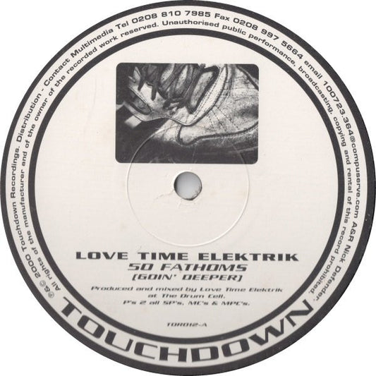 Love Time Elektrik : 50 Fathoms (12")
