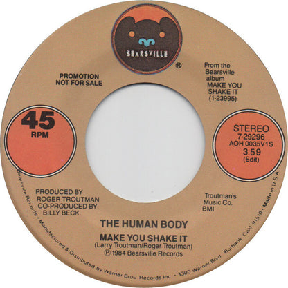 The Human Body* : Make You Shake It (7", Promo)
