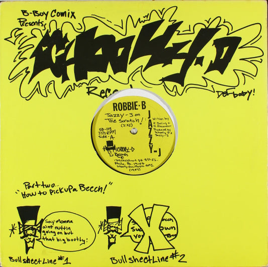 Robbie-B* & Jazzy-J* : Jazzy J On The Scratch! / Rock The Go-Go! (12")