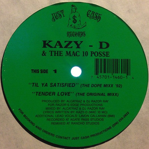 Kazy-D & The Mac 10 Posse : Til Ya Satisfied (12")