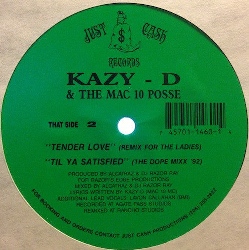 Kazy-D & The Mac 10 Posse : Til Ya Satisfied (12")