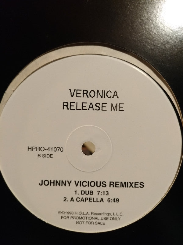 Veronica : Release Me (Johnny Vicious Remixes) (12", Promo)