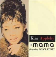 Kim Appleby : Mama / Don't Worry (12")