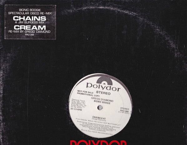 Gregg Diamond, Bionic Boogie : Cream (Always Rises To The Top) / Chains (12", MP, Promo)
