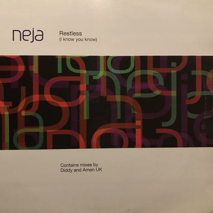 Neja : Restless (I Know You Know) (12")