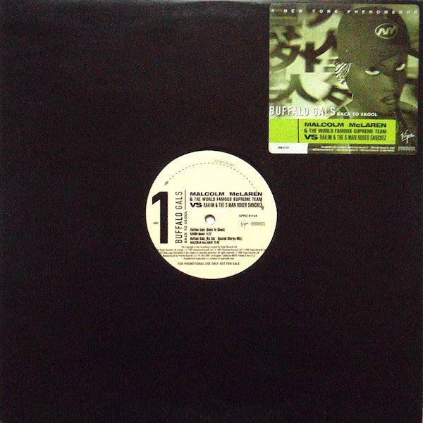 Malcolm McLaren & The World Famous Supreme Team* Vs Rakim & The S-Man Roger Sanchez* : Buffalo Gals (Back To Skool) (12", Promo)