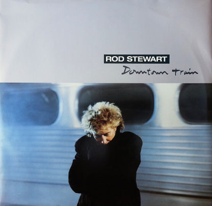 Rod Stewart : Downtown Train (12", Single)