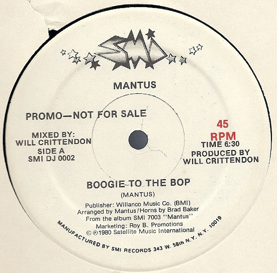 Mantus : Boogie To The Bop / Slidin' To The Music (12", Promo)