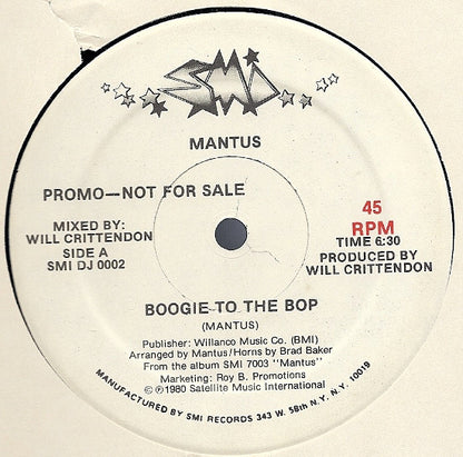 Mantus : Boogie To The Bop / Slidin' To The Music (12", Promo)