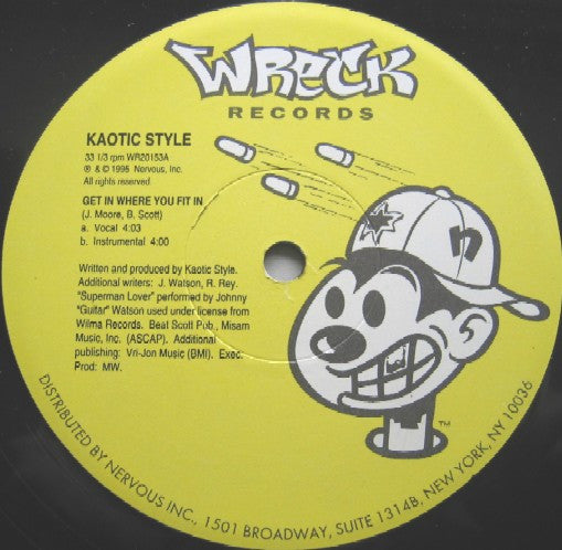 Kaotic Stylin : Get In Where You Fit In / Down 4 Whatever (12")