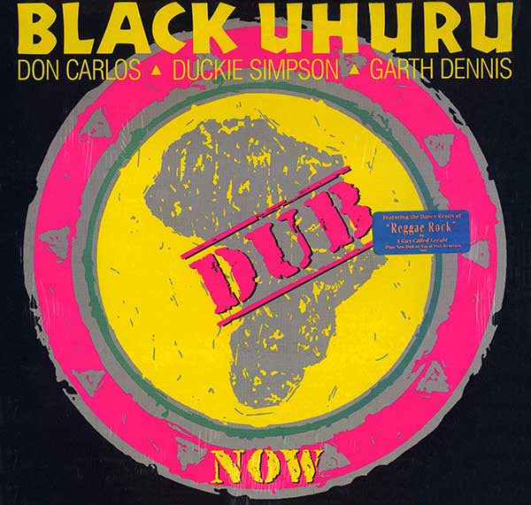 Black Uhuru : Now Dub (LP, Album)