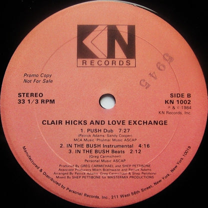 Clair Hicks And Love Exchange : Push (In The Bush) (12", Promo)