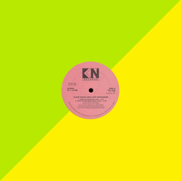 Clair Hicks And Love Exchange : Push (In The Bush) (12", Promo)