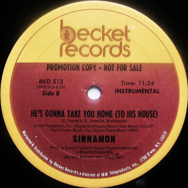 Sinnamon : He's Gonna Take You Home (To His House) (12", Promo)