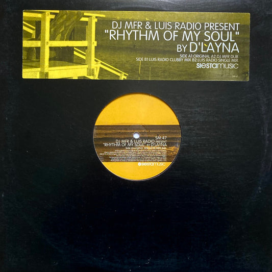 DJ MFR & Luis Radio Present D'Layna : Rhythm Of My Soul (12")