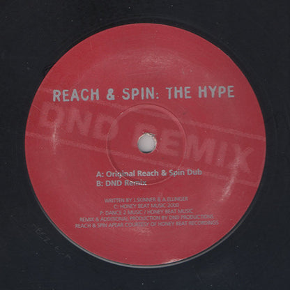 Reach & Spin : The Hype (12")