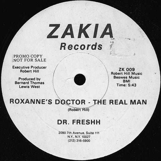 Dr. Freshh : Roxanne's Doctor - The Real Man (12", Promo)