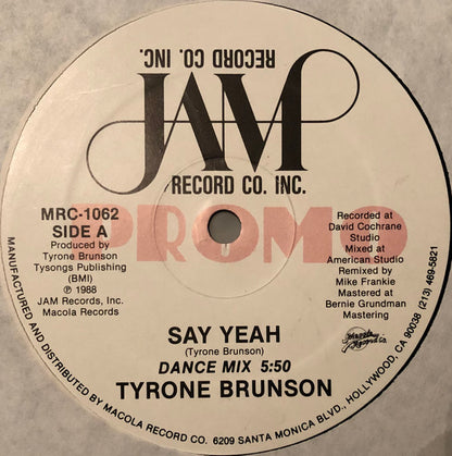 Tyrone Brunson : Say Yeah (12", Promo)