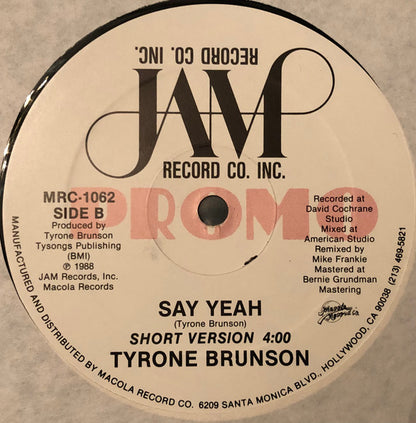 Tyrone Brunson : Say Yeah (12", Promo)