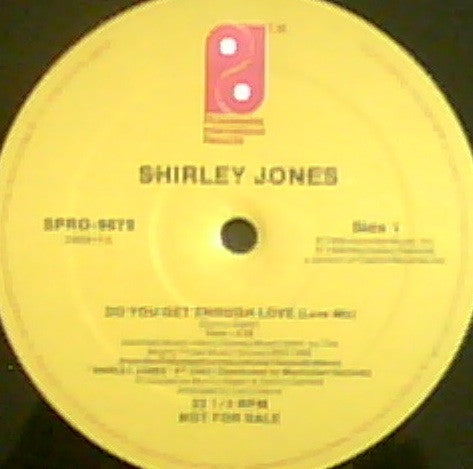 Shirley Jones : Do You Get Enough Love (12", Promo)