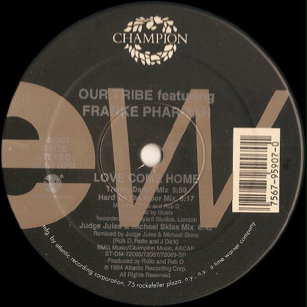 Our Tribe Featuring Franke Pharoah* : Love Come Home (12")
