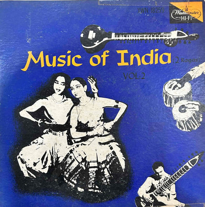Dr. Gaurang Yodh*, Dinesh Patel : Music Of India, Volume 2 (LP, Mono)