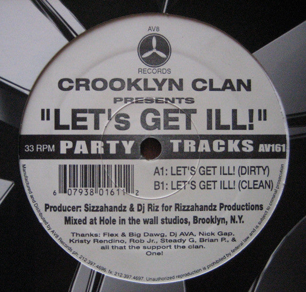 Crooklyn Clan : Let's Get Ill! (12")