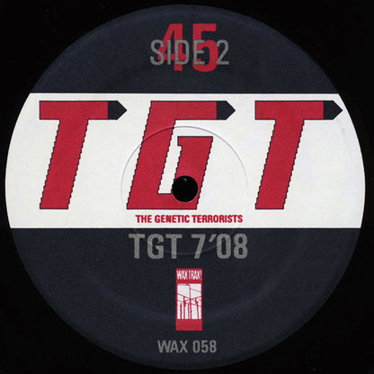 T G T (The Genetic Terrorists)* : Machine Gun (12")