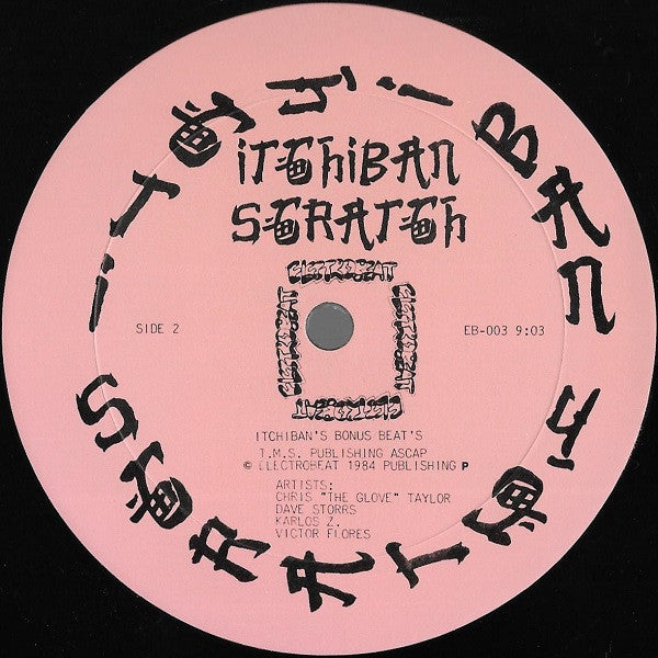 Chris "The Glove" Taylor / Dave Storrs* / Karlos Z.* / Victor Flores : Itchiban Scratch (12")