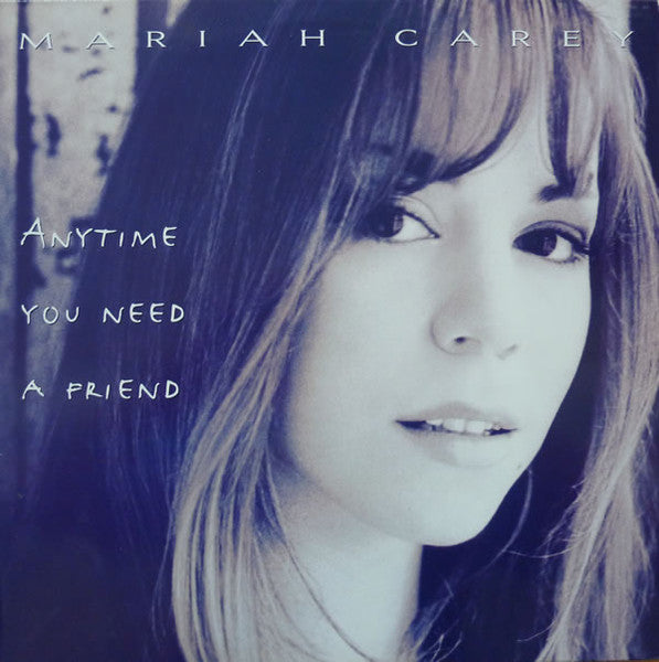 Mariah Carey : Anytime You Need A Friend (12")