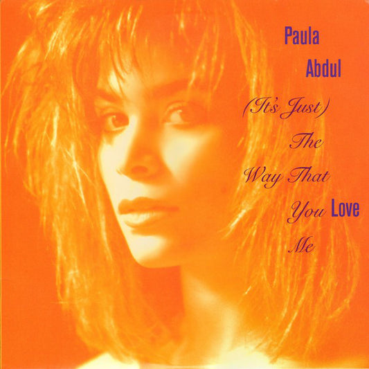 Paula Abdul : (It's Just) The Way That You Love Me (12", Single, Whi)